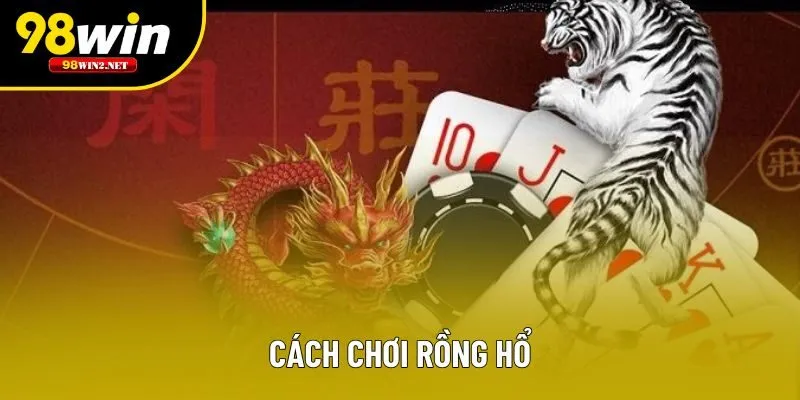 cach-choi-rong-ho-avt